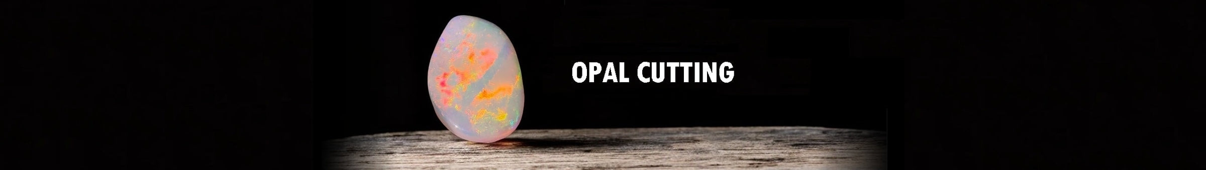 Australian Opal Cutting Service